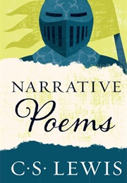 Narrative Poems (C.S.Lewis)