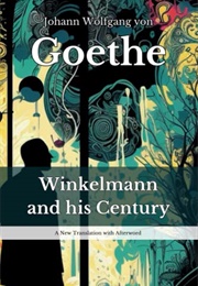 Winckelmann and His Century (Goethe)