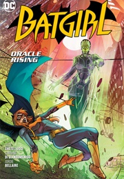 Batgirl Vol. 7: Oracle Rising (Cecil Castellucci)