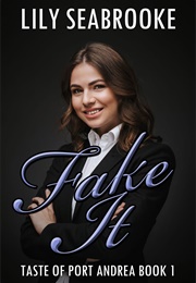 Fake It (Lily Seabrooke)