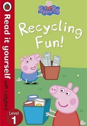 Recycling Fun (Neville Astley)