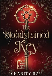 The Bloodstained Key (Charity Rau)