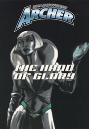 The Hand of Glory (Various)