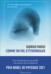 Comme Un Vol D'étourneaux (Giorgio Parisi)