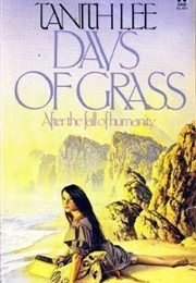 Days of Grass (Tanith Lee)