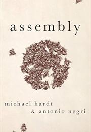 Assembly (Michael Hardt & Antonio Negri)