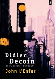 John L'enfer (Didier Decoin)