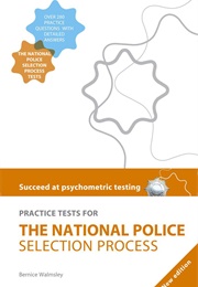 Practice Tests for the National Police Selection Process (Bernice Walmsley)