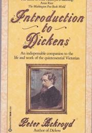 Introduction to Dickens (Peter Ackroyd)