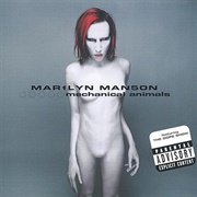 Marilyn Manson - Mechanical Animals (1998)