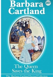 The Queen Saves the King (Barbara Cartland)