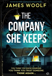 The Company She Keeps (James Woolf)