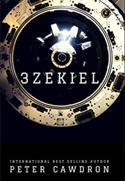 3Zekiel (Peter Cawdron)