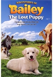 Adventures of Bailey: The Lost Puppy (2010)