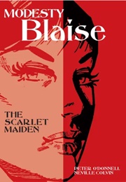 Modesty Blaise: The Scarlet Maiden (Peter O'Donnell)