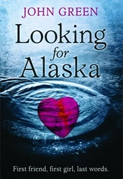 Looking for Alaska (Green, John)