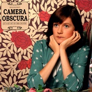 Let's Get Out of This Country (Camera Obscura, 2006)