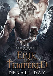 Erik the Tempered (Denali Day)