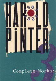 Complete Works: 3 1963-1969 (Harold Pinter)