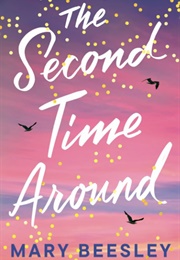 The Second Time Around (Mary Beesley)