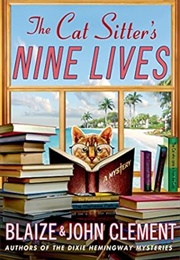 The Cat Sitter&#39;s Nine Lives (Blaize Clement)