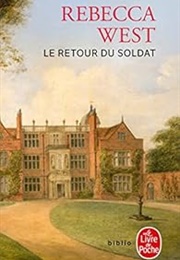 Le Retour Du Soldat (Rebecca West)