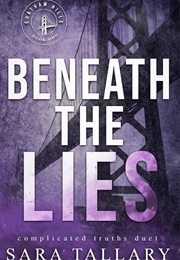 Beneath the Lies (Sara Tallary)