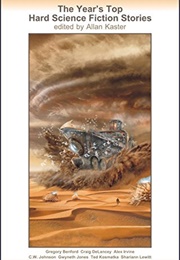 The Year's Top Hard Science Fiction Stories 2017 (Allan Kaster)