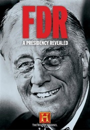 FDR: A Presidency Revealed (2005)