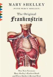The Original Frankenstein (Mary Shelley)