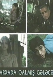 Arxada Qalmysh Gelecek (2006)