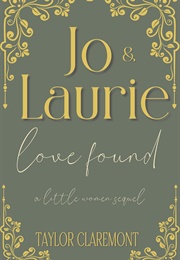 Love Found (Taylor Claremont)