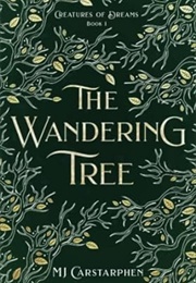 The Wandering Tree (M J Carstarphen)