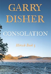 Consolation (Garry Disher)