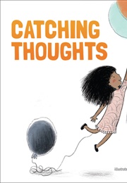 Catching Thoughts (Bonnie Clark)