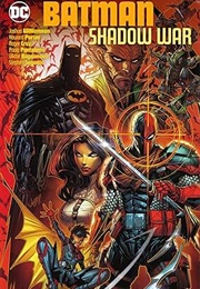 Batman: Shadow War (Joshua Williamson)