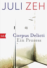 Corpus Delicti (Juli Zeh)