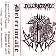 Deteriorate - Deteriorate
