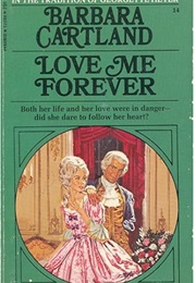 Love Me Forever (Barbara Cartland)