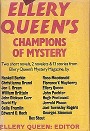 Ellery Queen's Champions of Mystery (Ellery Queen)