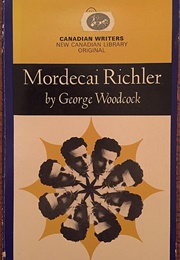 Mordecai Richler (George Woodcock)