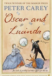 Oscar and Lucinda (Peter Carey)
