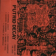 Putrid Decay - Feeding off the Dead