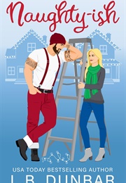 Naughty-Ish (L.B. Dunbar)