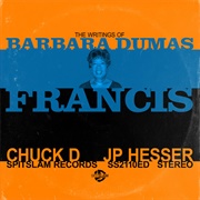 Chuck D - The Writings of Barbara Dumas Francis