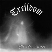 Trelldom - Til Et Annet...