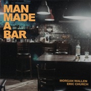 Man Made a Bar - Morgan Wallen