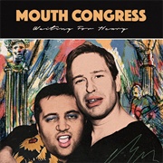 Mouth Congress - Waiting for Henry