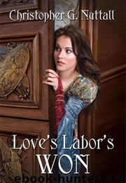 Love's Labors Won (Christopher G. Nuttall)