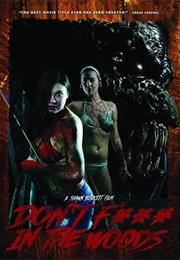 Don't F in the Woods (2016)
